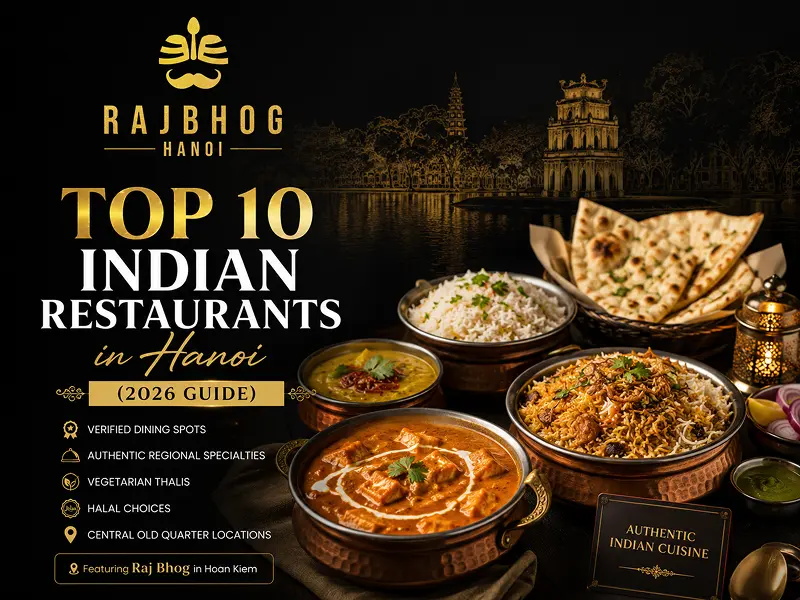 Top 10 Indian Restaurants in Hanoi